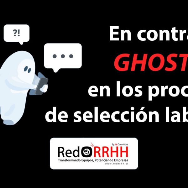 Blog – RED RRHH / Descubre las últimas noticias y actualizaciones 4 En REDRRHH creemos que toda persona merece respeto, claridad y transparencia durante un proceso de selección. Por eso, manifestamos nuestra postura en contra del ghosting y hemos establecido un compromiso concreto con los postulantes: