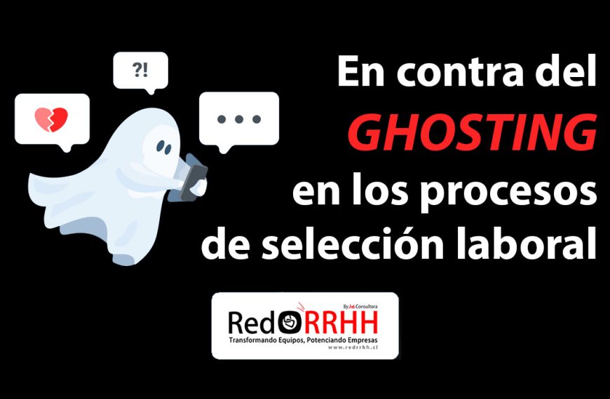 Blog – RED RRHH / Descubre las últimas noticias y actualizaciones 57 En REDRRHH creemos que toda persona merece respeto, claridad y transparencia durante un proceso de selección. Por eso, manifestamos nuestra postura en contra del ghosting y hemos establecido un compromiso concreto con los postulantes: